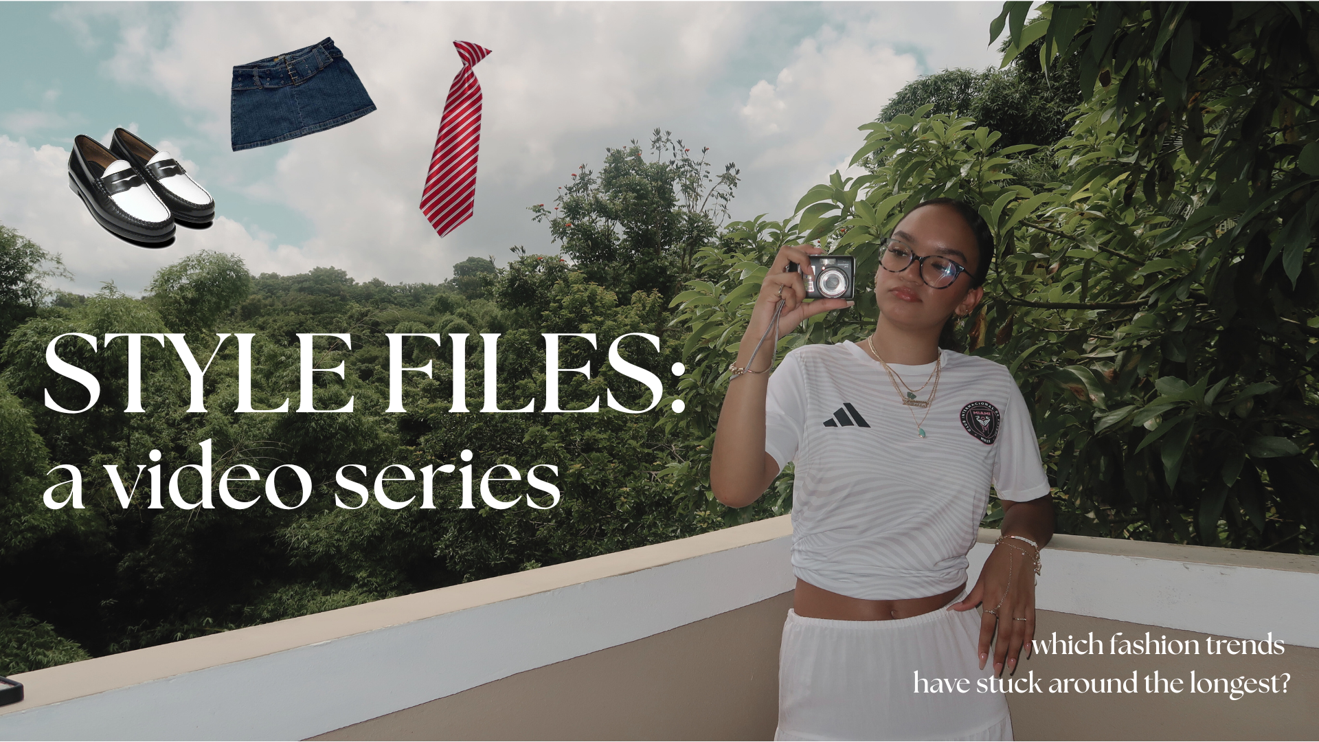 “Style Files”: Creating A Video Series Proposal