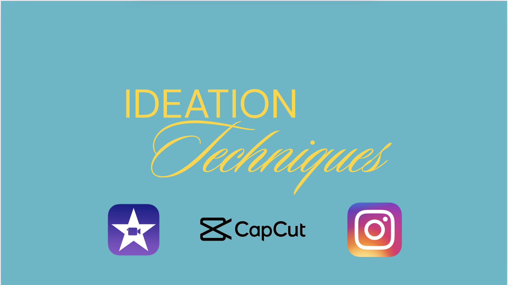 Ideation Techniques, and How I Use Them